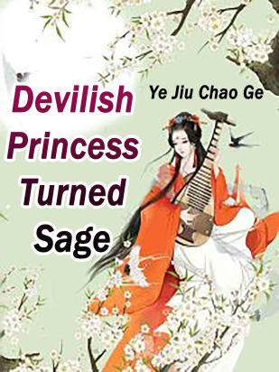 Devilish Princess Turned Sage